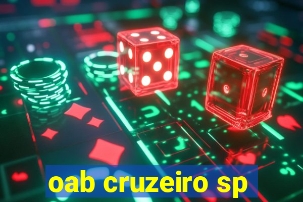 oab cruzeiro sp